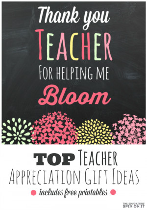 Teacher Appreciation Gift Idea and Printable from The Educators' Spin ...