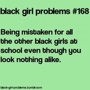 Black Girl Problems