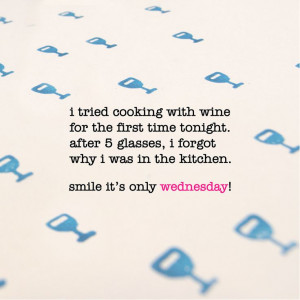 wine, wednesday quote | www.niceandnesty.com