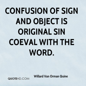 willard-van-orman-quine-willard-van-orman-quine-confusion-of-sign-and ...