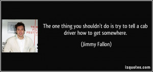 Jimmy Fallon Quote