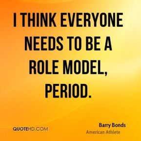 barry-bonds-barry-bonds-i-think-everyone-needs-to-be-a-role-model.jpg