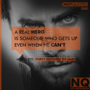 Jared Leto Quote by mohanlink