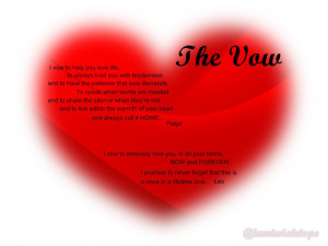 The Vow Movie Quotes Lines from the movie.