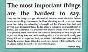 Stephen King: The Most Important Things Are the Hardest to Say