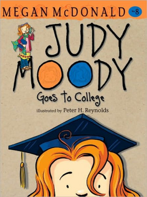 Judy Moody Goes to College - Reprint