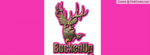 bucked up Profile Facebook Covers