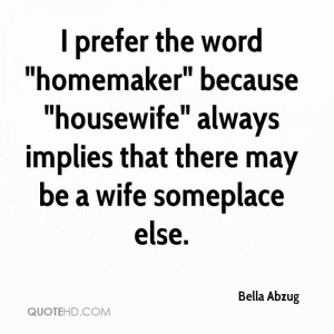Bella Abzug Wife Quotes