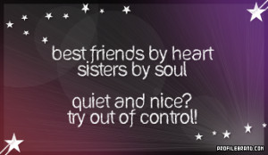 profilebrand.comBest friends by heart sisters