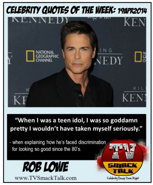 rob lowe quotes i was a child of the 80s rob lowe