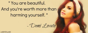 You are beautiful. And you're worth more than harming yourself ...