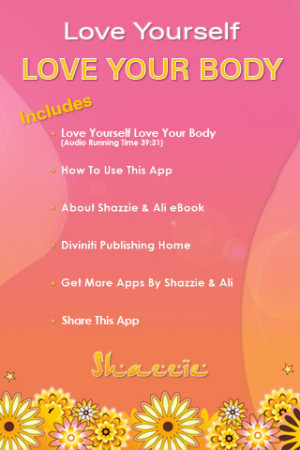 Love Yourself, Love Your Body by Shazzie: A Guided Meditation for Self ...