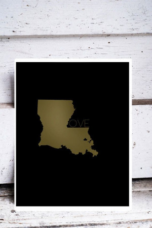 Louisiana Love 11 x 14 art print quote. black and gold by LeighsArt