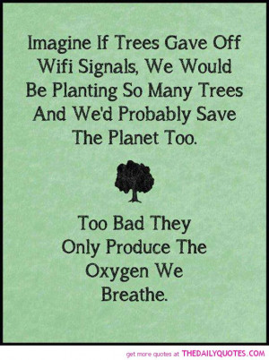 save-trees-quote-pics-life-wifi-quotes-pictures-images.jpg