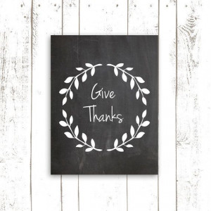 8x10 Print on Chalkboard Background - Thanksgiving Decor - Give Thanks ...