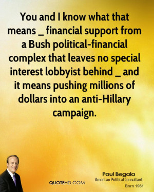 support from a Bush political-financial complex that leaves no ...