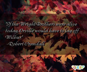 If the Wright Brothers Famous Quotes About Brothers