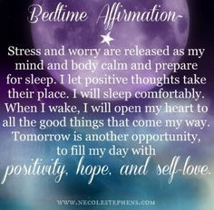 Bedtime #Affirmation ...wishing you all a peaceful nights sleep xxoo # ...