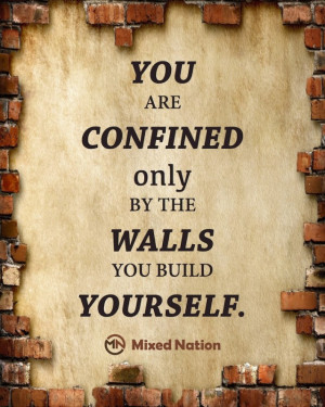 life walls struggle confined quotes