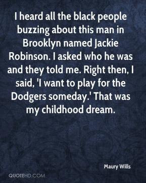 black people buzzing about this man in Brooklyn named Jackie Robinson ...