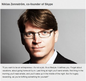 Inspiring business quotes niklas zennstrom skype founder