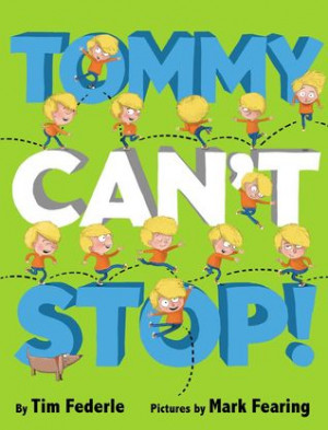 Start by marking “Tommy Can't Stop!” as Want to Read:
