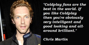 chris martin quotations sayings famous quotes of chris martin