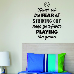 Vintage Fear Of Striking Out Wall Quotes™ Decal