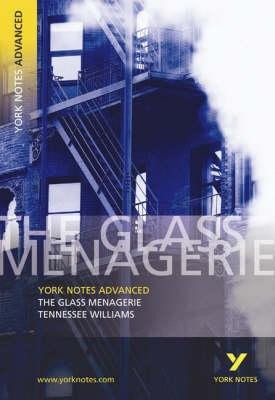 Start by marking “The Glass Menagerie (York Notes Advanced)” as ...