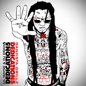 Hip-Hop] Lil Wayne – Dedication 5 (Mixtape)