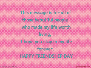 hope you stay in my life forever...