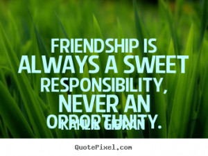 ... gibran more friendship quotes success quotes inspirational quotes