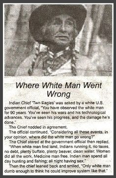 man went wrong more quotes american indian nativeamerican funny wrong ...