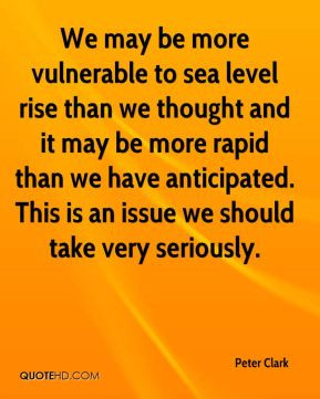 We may be more vulnerable to sea level rise than we thought and it may ...