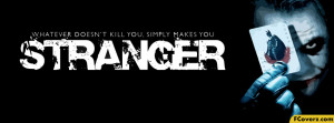 Batman Joker Stranger Quote Facebook Timeline Cover Image