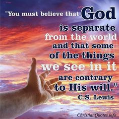 lewis quotes | Lewis Quote - God Is Separate | Christian Quotes