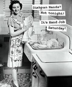 Retro Mom Quotes | Vintage 1950's Housewife memes, funny sayings ...