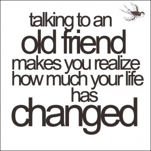 ... , So True, Things, Old Friends, Living, True Stories, Friends Quotes