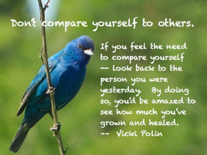 Don't Compare Yourself To Others!