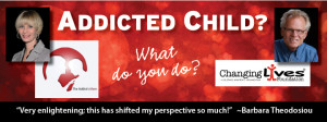 Addicted Child? What do you do?
