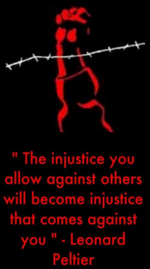 the injustice you allow against others will become injustice that