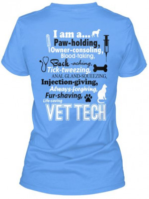 am a Vet Tech T-Shirt! For when I pass my vtne and become a vet tech
