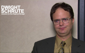 Dwight Schrute Quotes Tv show - the office (us)