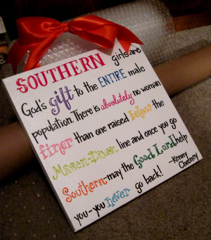 Perfect for the Southern girl...