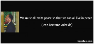 More Jean-Bertrand Aristide Quotes