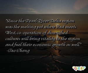 Since the Pearl River Delta region was