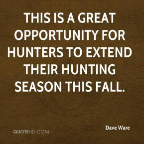 Hunting season Quotes