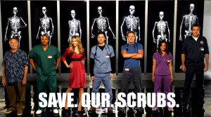 Scrubs Save. Our. Scrubs.