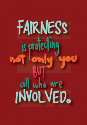 Fairness Quotes Quote - fairness by