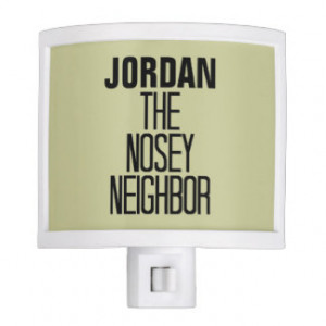 Nosey Neighbor Nite Lights